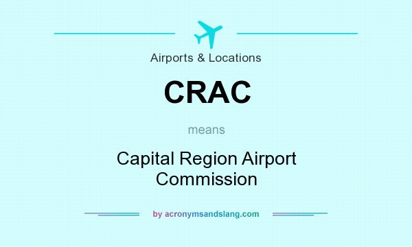 What does CRAC mean? It stands for Capital Region Airport Commission