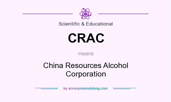 What does CRAC mean? It stands for China Resources Alcohol Corporation