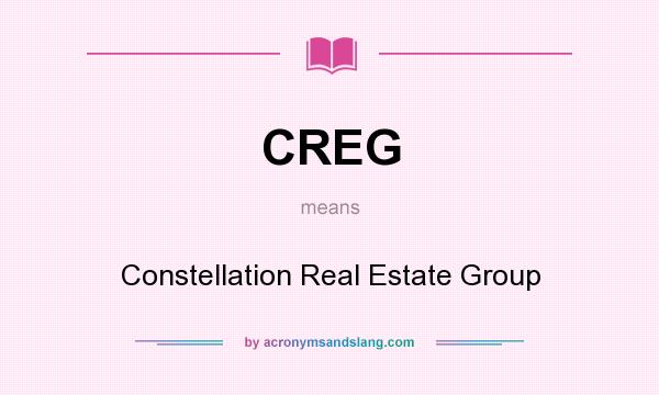 What does CREG mean? It stands for Constellation Real Estate Group