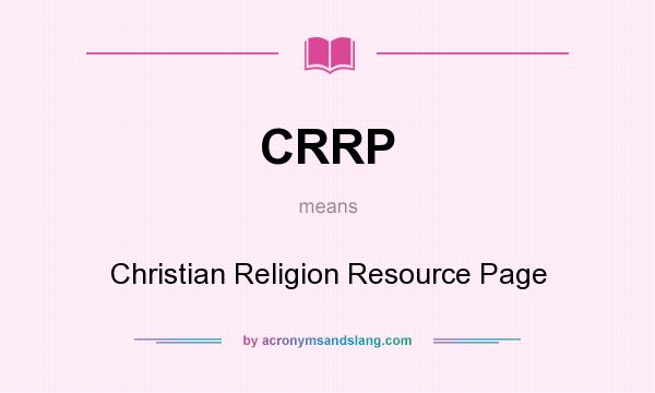 What does CRRP mean? It stands for Christian Religion Resource Page