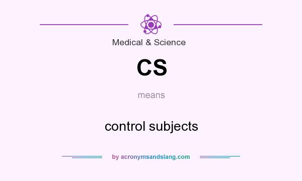 What does CS mean? It stands for control subjects
