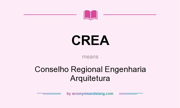 What does CREA mean? It stands for Conselho Regional Engenharia Arquitetura