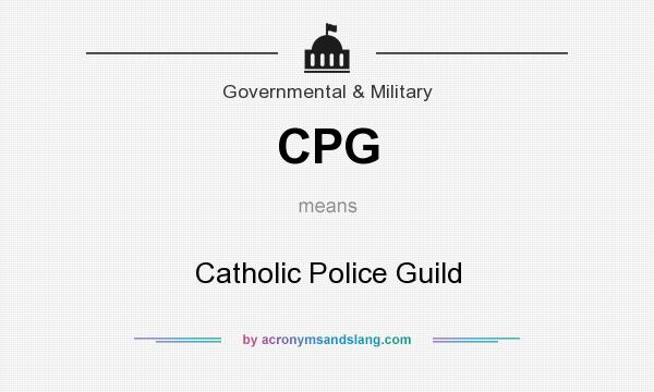 What does CPG mean? It stands for Catholic Police Guild