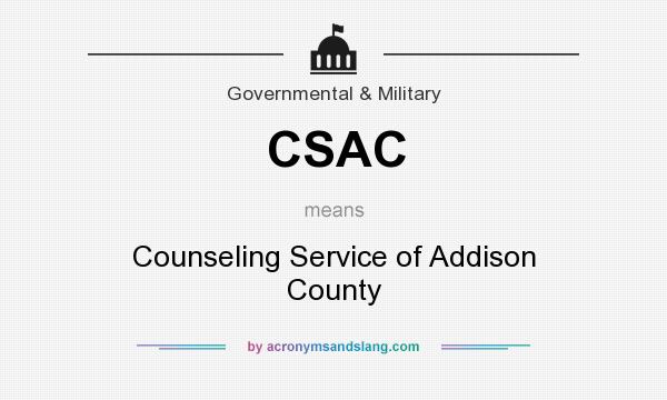 What does CSAC mean? It stands for Counseling Service of Addison County