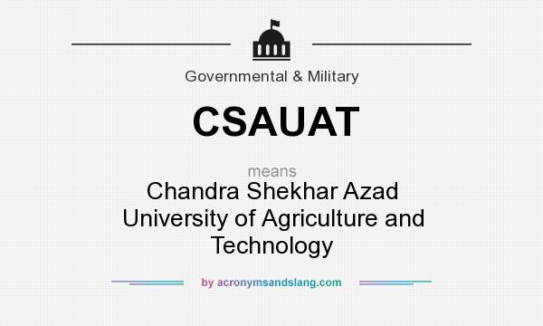 What does CSAUAT mean? It stands for Chandra Shekhar Azad University of Agriculture and Technology