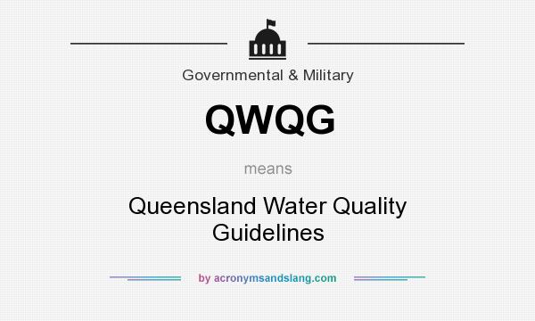 What does QWQG mean? It stands for Queensland Water Quality Guidelines