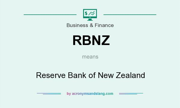 What does RBNZ mean? It stands for Reserve Bank of New Zealand