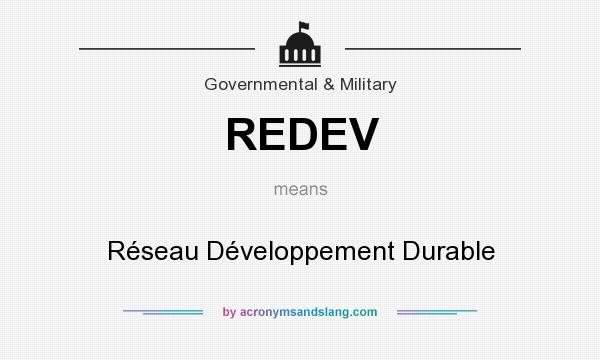 What does REDEV mean? It stands for Réseau Développement Durable