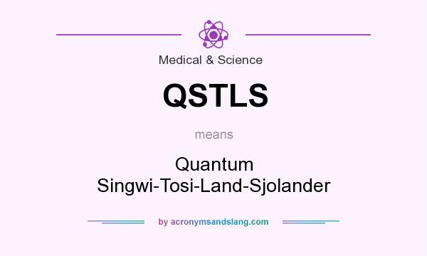 What does QSTLS mean? It stands for Quantum Singwi-Tosi-Land-Sjolander