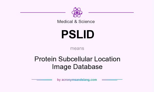 What does PSLID mean? It stands for Protein Subcellular Location Image Database