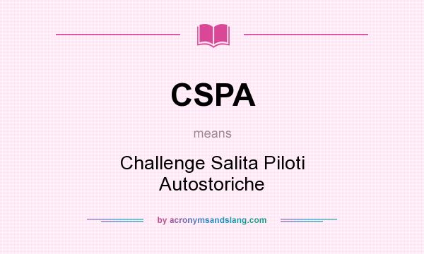 What does CSPA mean? It stands for Challenge Salita Piloti Autostoriche
