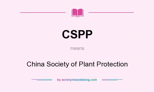 What does CSPP mean? It stands for China Society of Plant Protection