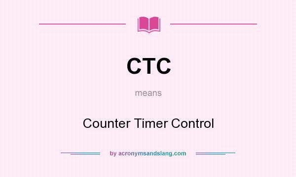What does CTC mean? It stands for Counter Timer Control