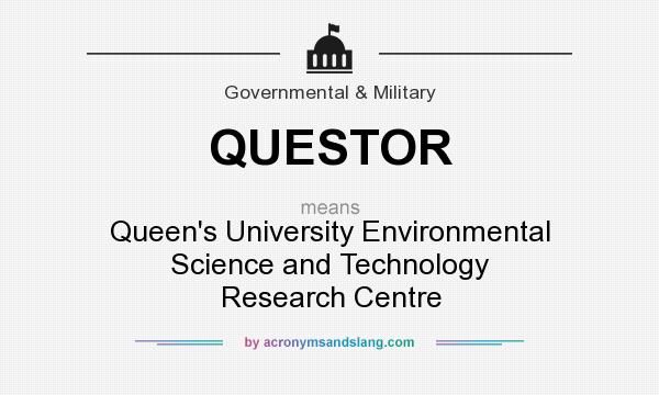 What does QUESTOR mean? It stands for Queen`s University Environmental Science and Technology Research Centre