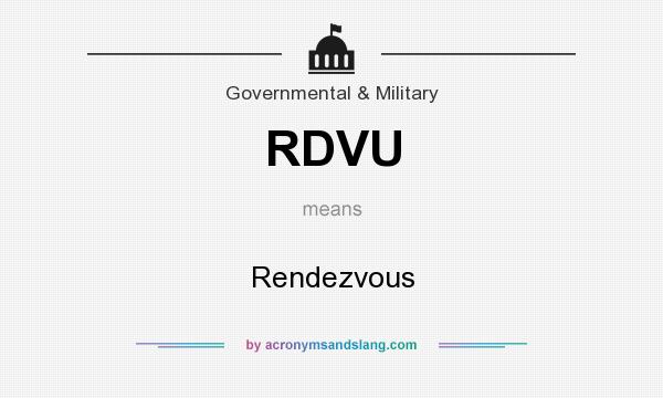 What does RDVU mean? It stands for Rendezvous