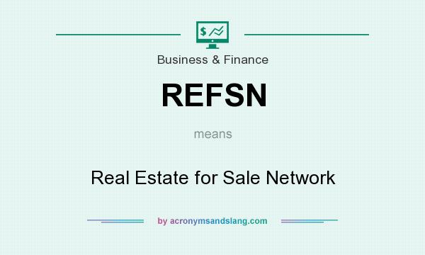 What does REFSN mean? It stands for Real Estate for Sale Network