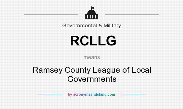 What does RCLLG mean? It stands for Ramsey County League of Local Governments