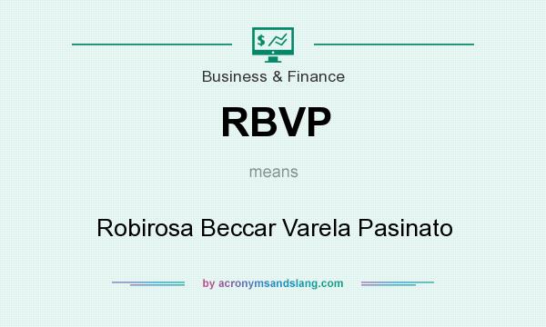 What does RBVP mean? It stands for Robirosa Beccar Varela Pasinato