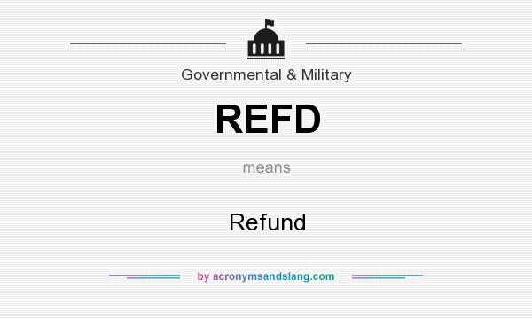 What does REFD mean? It stands for Refund