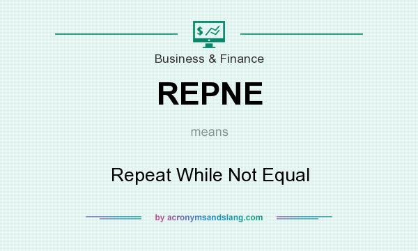 What does REPNE mean? It stands for Repeat While Not Equal