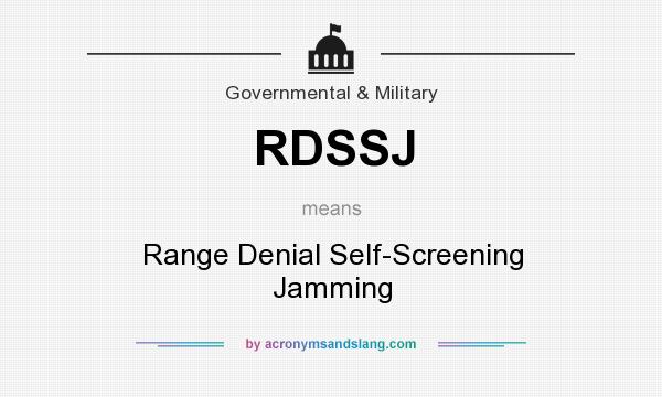 What does RDSSJ mean? It stands for Range Denial Self-Screening Jamming