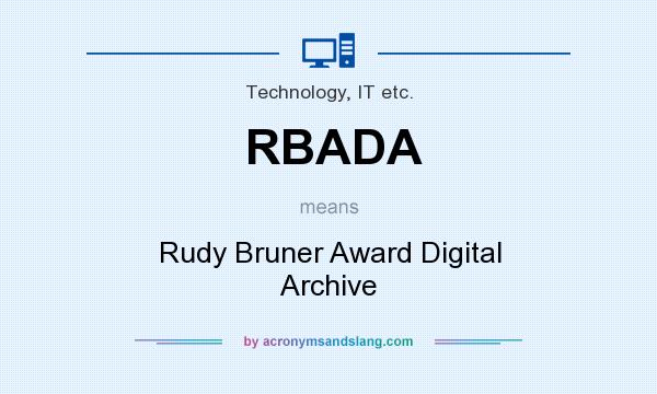 What does RBADA mean? It stands for Rudy Bruner Award Digital Archive