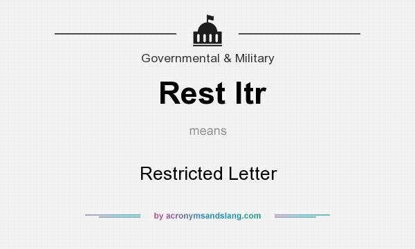 What does Rest ltr mean? It stands for Restricted Letter