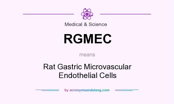 What does RGMEC mean? It stands for Rat Gastric Microvascular Endothelial Cells