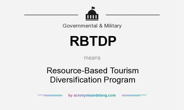 What does RBTDP mean? It stands for Resource-Based Tourism Diversification Program
