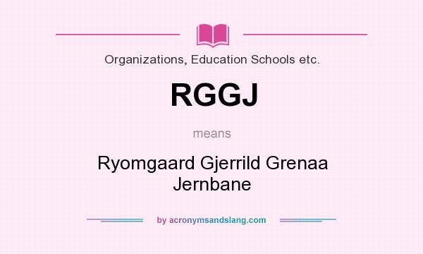 What does RGGJ mean? It stands for Ryomgaard Gjerrild Grenaa Jernbane