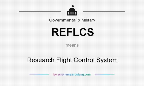What does REFLCS mean? It stands for Research Flight Control System