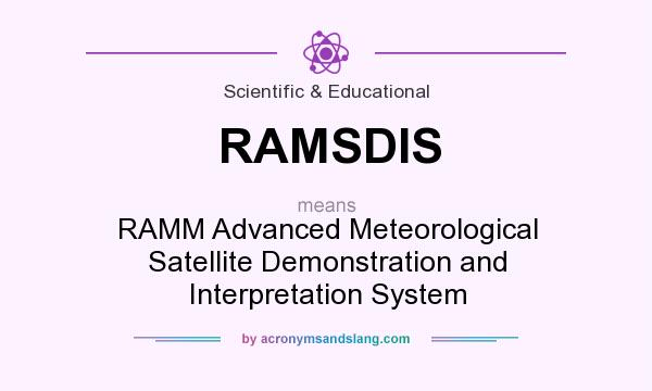 What does RAMSDIS mean? It stands for RAMM Advanced Meteorological Satellite Demonstration and Interpretation System