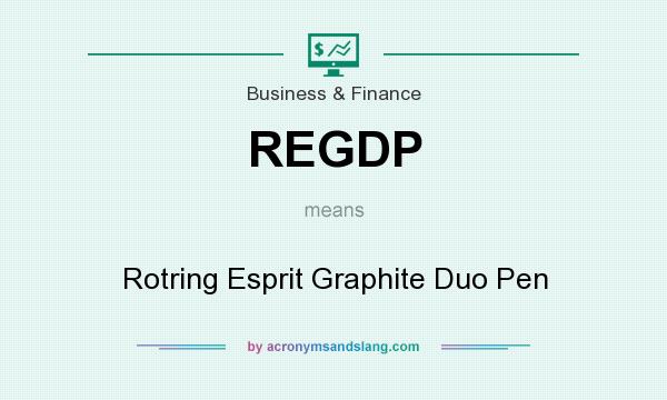 What does REGDP mean? It stands for Rotring Esprit Graphite Duo Pen