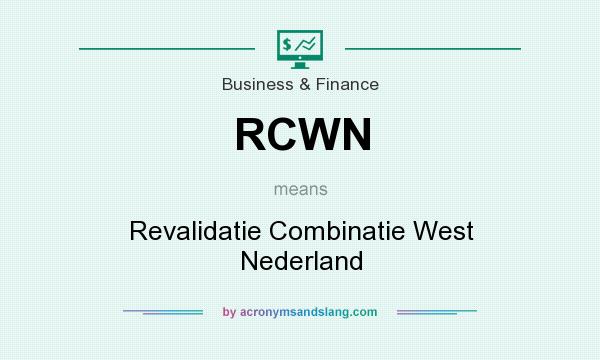 What does RCWN mean? It stands for Revalidatie Combinatie West Nederland