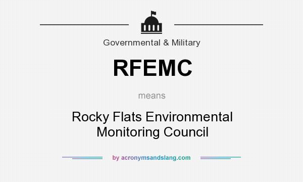What does RFEMC mean? It stands for Rocky Flats Environmental Monitoring Council