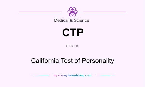 What does CTP mean? It stands for California Test of Personality