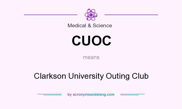 What does CUOC mean? It stands for Clarkson University Outing Club