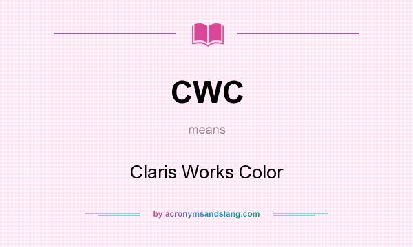 What does CWC mean? It stands for Claris Works Color