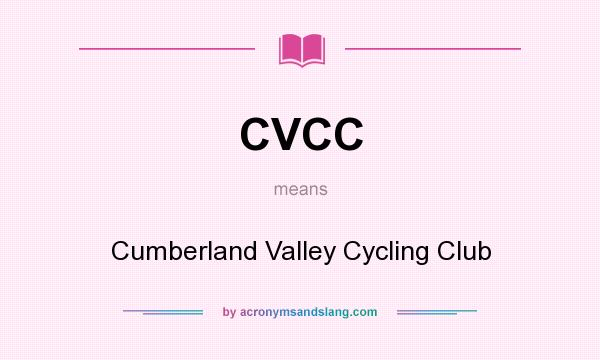 What does CVCC mean? It stands for Cumberland Valley Cycling Club