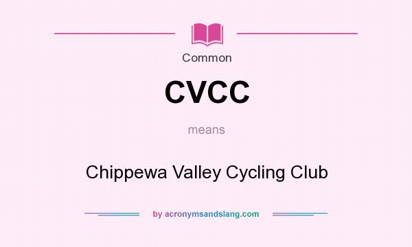 What does CVCC mean? It stands for Chippewa Valley Cycling Club