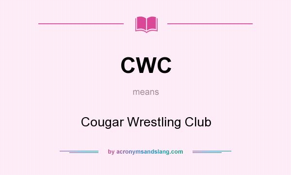 What does CWC mean? It stands for Cougar Wrestling Club