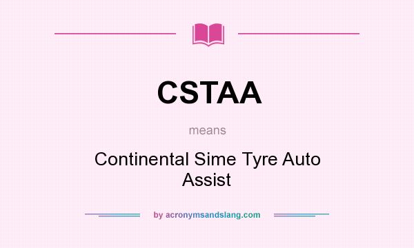 What does CSTAA mean? It stands for Continental Sime Tyre Auto Assist