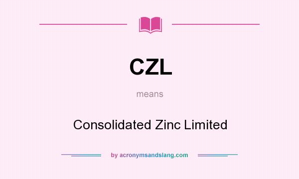 What does CZL mean? It stands for Consolidated Zinc Limited