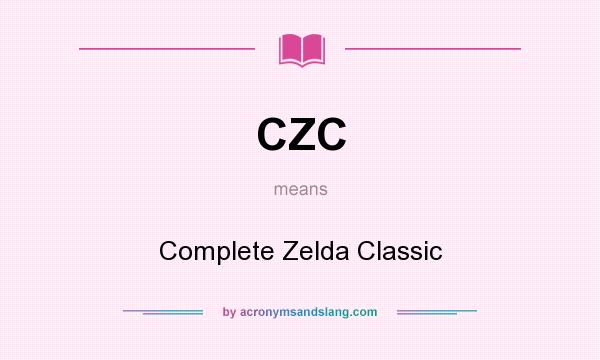 What does CZC mean? It stands for Complete Zelda Classic
