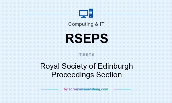 What does RSEPS mean? It stands for Royal Society of Edinburgh Proceedings Section