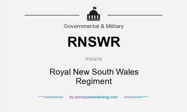 What does RNSWR mean? It stands for Royal New South Wales Regiment