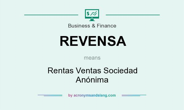 What does REVENSA mean? It stands for Rentas Ventas Sociedad Anónima