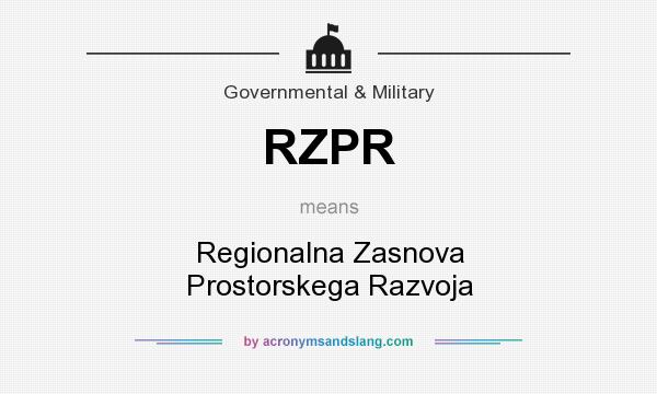 What does RZPR mean? It stands for Regionalna Zasnova Prostorskega Razvoja