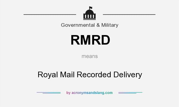 What does RMRD mean? It stands for Royal Mail Recorded Delivery