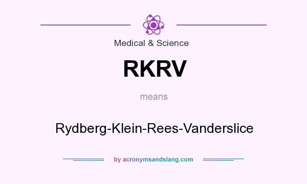 What does RKRV mean? It stands for Rydberg-Klein-Rees-Vanderslice